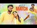 Miss Match Full Movie New Release Romantic Movie G Uday Shankar Aishwarya Rajesh