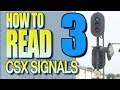 How To Read CSX Signals Part 3