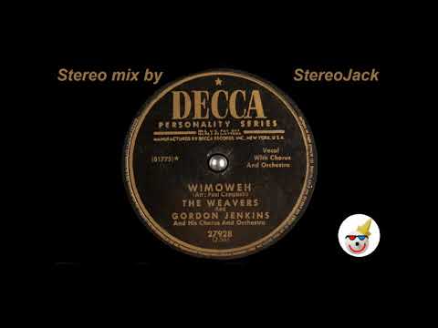 Weavers - " Wimoweh"  [STEREO]