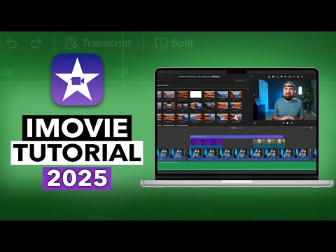 iMovie For Mac Video Editing Tutorial (2025)
