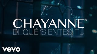 Chayanne - Di Qué Sientes Tú (Audio)