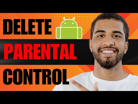 How to Delete Parental Controls on Android (2026)