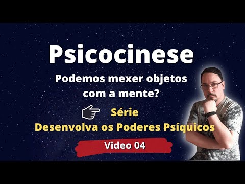 Telecinese / Série Desenvolvendo seus Poderes Psíquicos