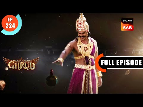 Jaya Aur Vijaya Ka Shraap - Dharma Yoddha Garud - Full Episode - EP 224 - 29 Nov 2022