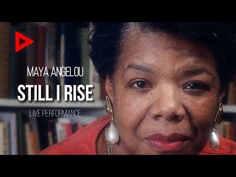 "Still I Rise" ft. Maya Angelou - Live Performance
