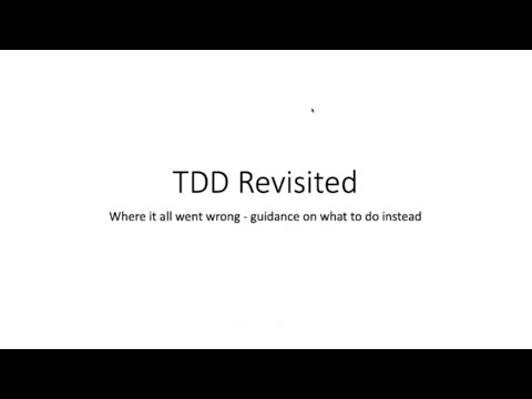 TDD Revisited - Ian Cooper - NDC London 2021