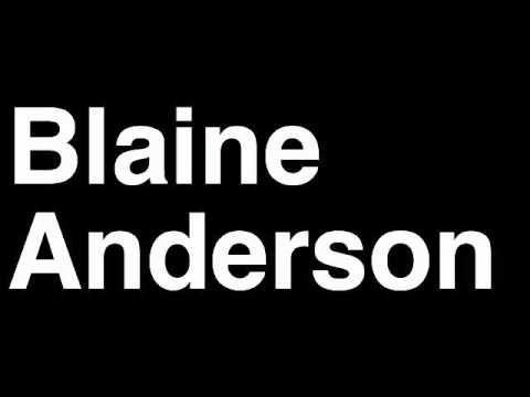 How to Pronounce Blaine Anderson Glee Cast Characters Cover Songs Music Video Quotes TV Show