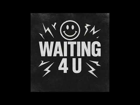 Glazza - Waiting 4 U