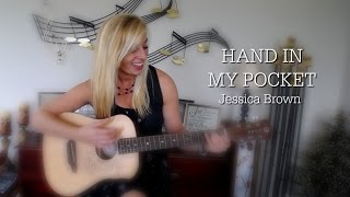 Hand In My Pocket - Jessica Brown