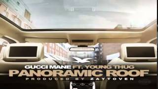 Gucci Mane   Panoramic Roof Feat  Young Thug