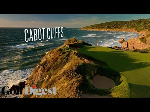 Cabot Links and Cabot Cliffs are 2 of the Greatest Golf Courses in the World | Golf Digest