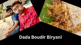 Dada Boudir biryani kemon laglo