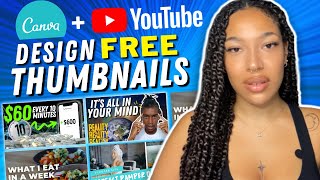 How To Design High Converting Thumbnails With Canva (Canva Tutorial)