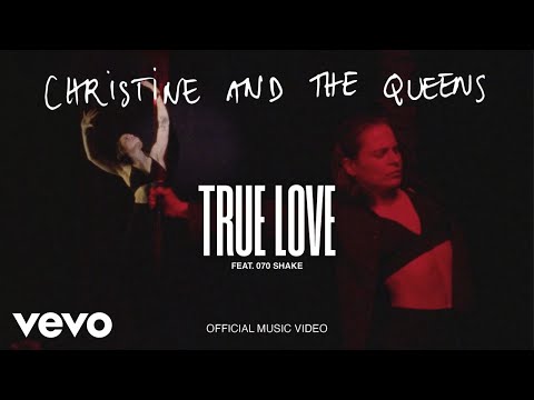 Christine and the Queens - True love (feat. 070 Shake) (Official Music Video)