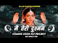 Main Teri Dushman - Remix - Hindi Old Song  Remix | मैं तेरी दुशमन DJ Remix 2024 flp project