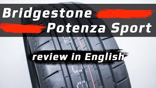 Bridgestone Potenza Sport /// review in English