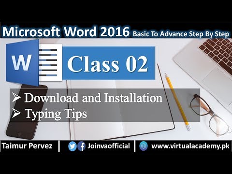 Microsoft Word Complete Course | Download Installation | Typing Tips 02