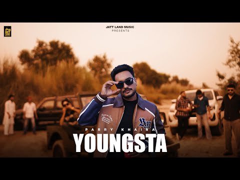 Youngsta (Official Video) | Parry Khaira | Latest Punjabi Song 2025 | Pp Gill | Jatt Land Music