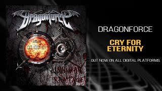 DragonForce - Cry For Eternity