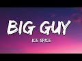 Ice Spice Big Guy Lyrics