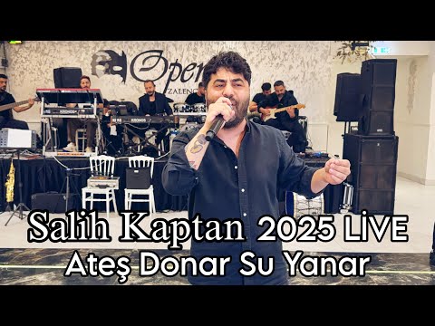 Ork Nazmiler - Salih Kaptan Ateş Donar Su Yanar (2025 LİVE)