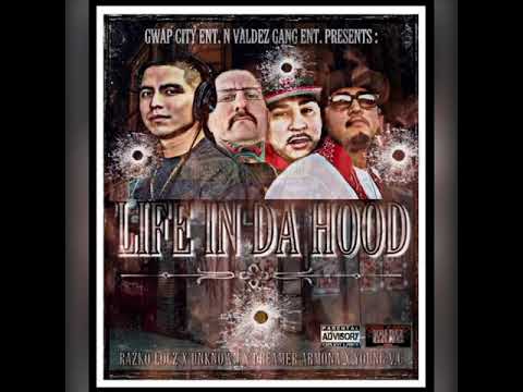 LIFE IN THE HOOD - Razko Locz x Unknown x Dreamer Armona x Young V.C
