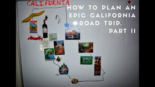 How to Plan an Epic California Road Trip - Part II - the Mountains