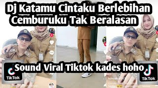 Download lagu DJ KATAMU CINTAKU BERLEBIHAN CEMBURU KU TAK BERALASAN SOUND TRENDING KADES HOHO FYP TIKTOK NIEE mp3