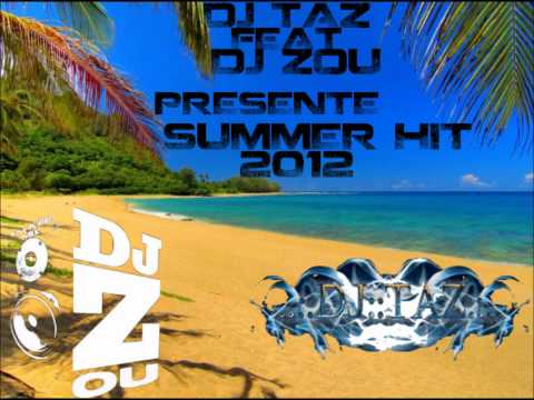 Dj Taz feat Dj Zou - Summer Hit 2012