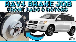 Toyota RAV4 Brake Job FRONT Guide (2006–2011) | Replace Front  Brakes + Rotors Step-by-Step