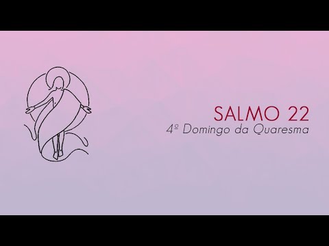 Salmo 22 video