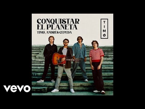 TIMØ, Andrés Cepeda - Conquistar El Planeta (Cover Audio)