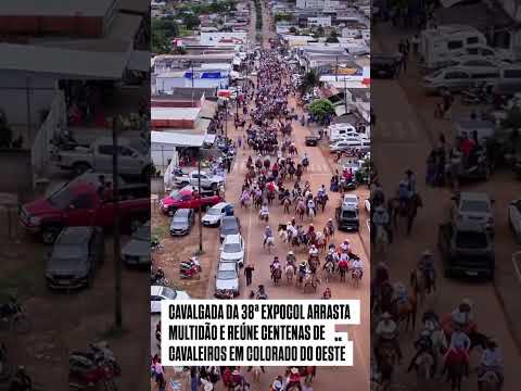 Cavalgada em Colorado do este Rondônia #cavalgada #pecuarista #cavalos #youtubecreatorawards