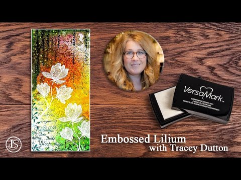 Embossed Lilium on a Spray Ink Background by Tracey Dutton - A Lavinia Stamps Tutorial
