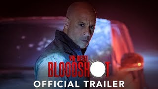 BLOODSHOT - Official Trailer (HD)