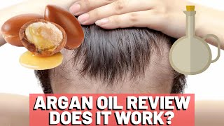 Argan Oil For Hair Growth - The TRUTH