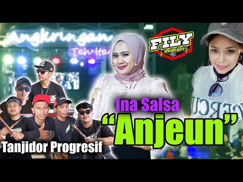 ANJEUN - INA SALSA versi TANJI PROGRESIF Kurcaci LIVE angkringan teh ita