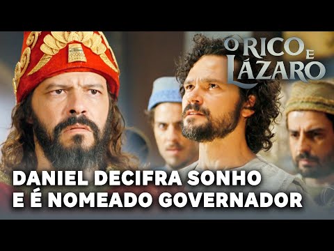 O RICO E LAZARO: Daniel decifra sonho de Nabucodonosor e é nomeado governador