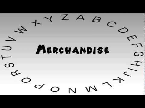 How to Say or Pronounce Merchandise