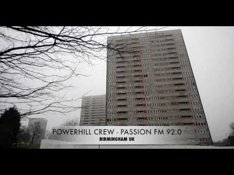 Powerhill Crew - Passion FM 92.0 - Birmingham UK Pirate Radio