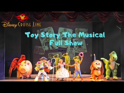 Toy Story The Musical! -  Disney Cruise Line - Full Retired Show