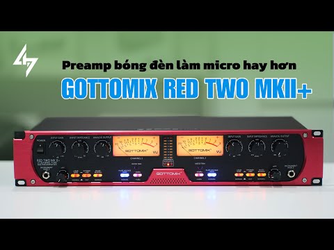 HƯỚNG DẪN SỬ DỤNG PREAMP GOTTOMIX MK2+