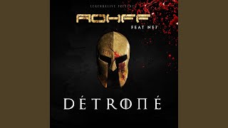 Détrôné (feat. Nej')
