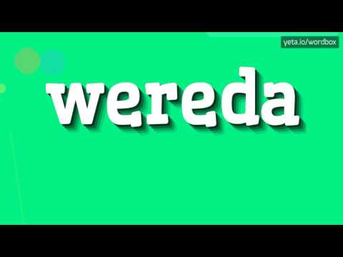 WEREDA - HOW TO PRONOUNCE IT!?