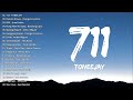 TONEEJAY - 711 Lyrics, Rhodessa, Juan Karlos💖Non Stop Playlist 2024 Complete