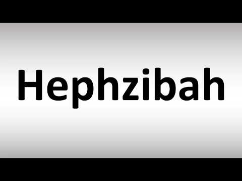 How to Pronounce Hephzibah