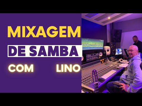 Mixagem de Samba Pagode com Lino