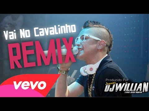 DJ Willian Feat. MC Gui - Vai No Cavalinho (Remix 2014)