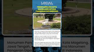 Monumen Pangeran Diponegoro di Kota Magelang Berdiri atas Gagasan Soepardjo Rustam dan Prakarsa