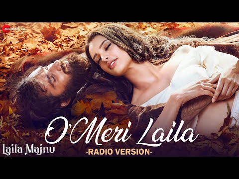 Poster 
O Meri Laila Lyrics – Laila Majnu | Radio Version 